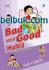 Kid's Health Series: Bad and Good Habit